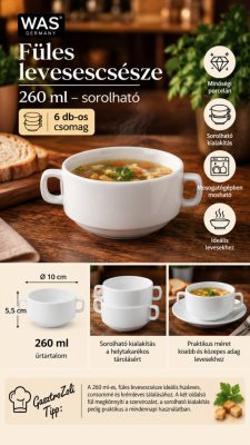 WAS füles porcelán levesescsésze 260 ml – sorolható, 6 db-os csomag