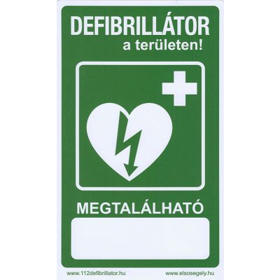 Defibrillátor jelző matrica "Defibrillátor a területen" felirattal