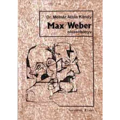 MAX WEBER OLVASÓKÖNYV