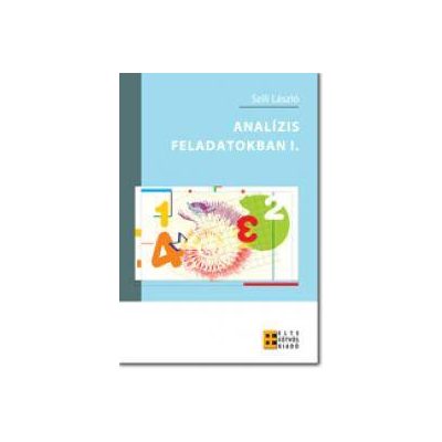 ANALÍZIS FELADATOKBAN I.