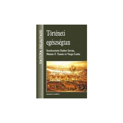 TÖRTÉNETI EGÉSZSÉGTAN