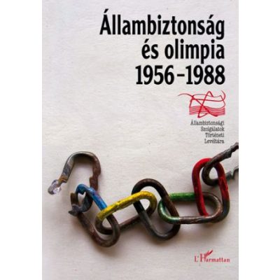 ÁLLAMBIZTONSÁG ÉS OLIMPIA (1956–1988)