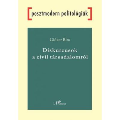 DISKURZUSOK A CIVIL TÁRSADALOMRÓL