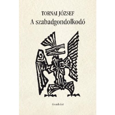 A SZABADGONDOLKODÓ