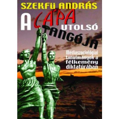 A CÁPA UTOLSÓ TANGÓJA