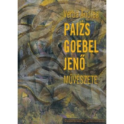 PAIZS GOEBEL JENŐ MŰVÉSZETE