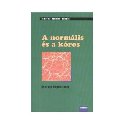 A NORMÁLIS ÉS A KÓROS