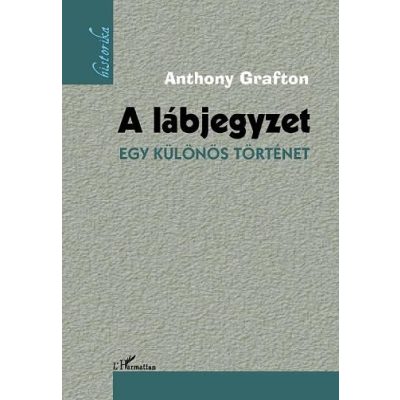 A LÁBJEGYZET. EGY KÜLÖNÖS TÖRTÉNET