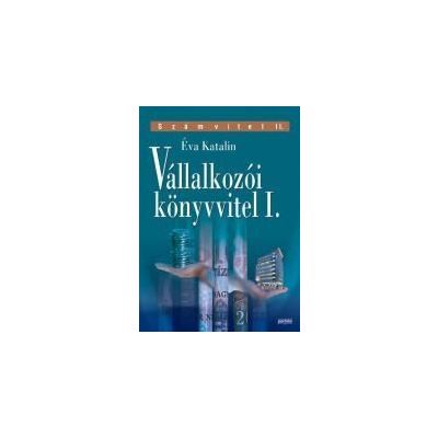 VÁLLALKOZÓI KÖNYVVITEL I.