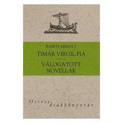 TIMÁR VIRGIL FIA - VÁLOGATOTT NOVELLÁK