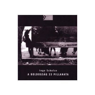 A BOLDOGSÁG 33 PILLANATA