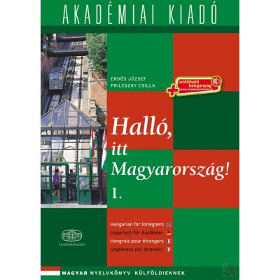 HALLÓ, ITT MAGYARORSZÁG! - 1. kötet 