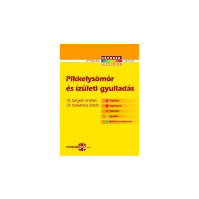 PIKKELYSÖMÖR ÉS ÍZÜLETI GYULLADÁS