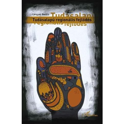 TUDÁSALAPÚ REGIONÁLIS FEJLŐDÉS