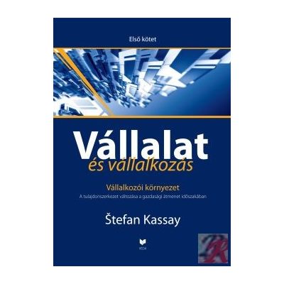 VÁLLALAT ÉS VÁLLALKOZÁS