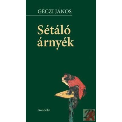 SÉTÁLÓ ÁRNYÉK