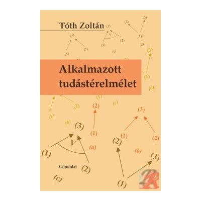 ALKALMAZOTT TUDÁSTÉRELMÉLET