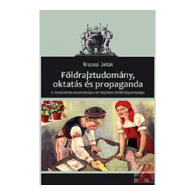 FÖLDRAJZTUDOMÁNY, OKTATÁS ÉS PROPAGANDA