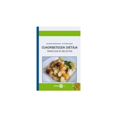 CUKORBETEGEK DIÉTÁJA
