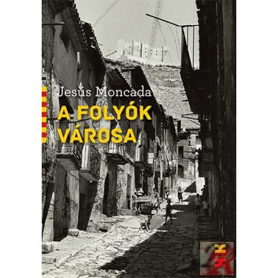 A FOLYÓK VÁROSA