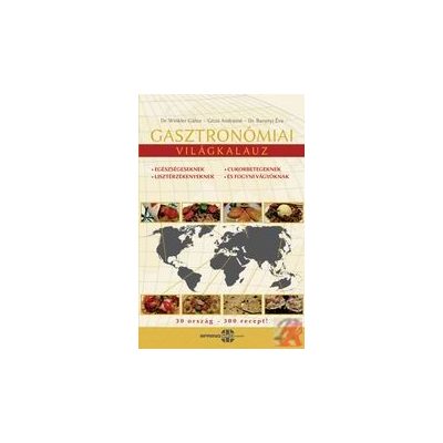 GASZTRONÓMIAI VILÁGKALAUZ