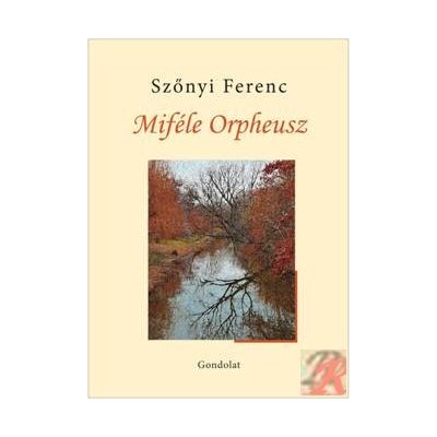 MIFÉLE ORPHEUSZ