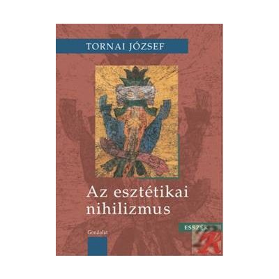 AZ ESZTÉTIKAI NIHILIZMUS