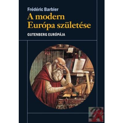 A MODERN EURÓPA SZÜLETÉSE 