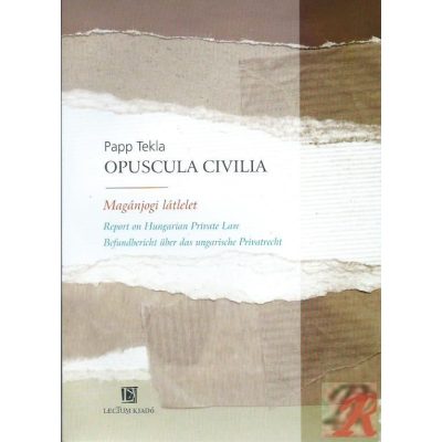 OPUSCULA CIVILIA