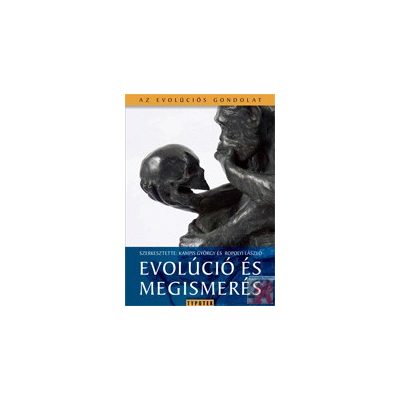 EVOLÚCIÓ ÉS MEGISMERÉS