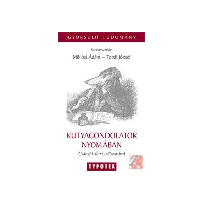 KUTYAGONDOLATOK NYOMÁBAN