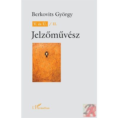 V. ÉS Ú. / II. JELZŐMŰVÉSZ