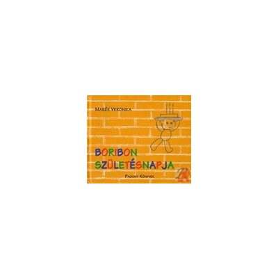 BORIBON SZÜLETÉSNAPJA 