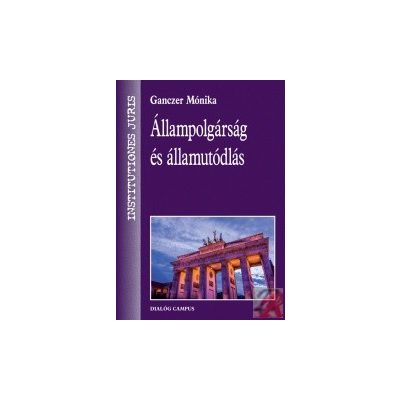 ÁLLAMPOLGÁRSÁG ÉS ÁLLAMUTÓDLÁS