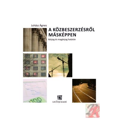 A KÖZBESZERZÉSRŐL MÁSKÉPPEN