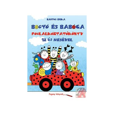 BOGYÓ ÉS BABÓCA FOGLALKOZTATÓKÖNYV - 12 ÚJ MESÉVEL - elfogyott