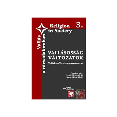 VALLÁSOSSÁG/VÁLTOZATOK