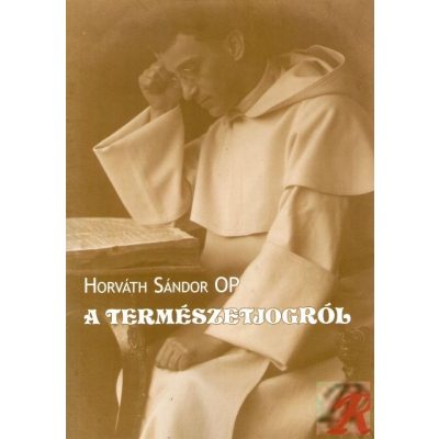 A TERMÉSZETJOGRÓL