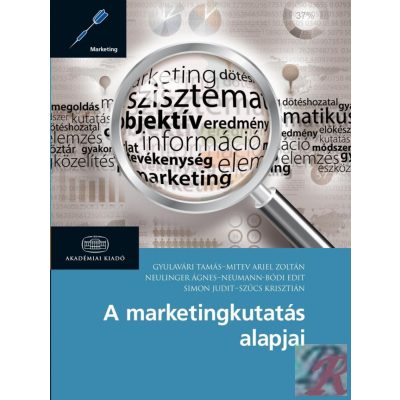 A MARKETINGKUTATÁS ALAPJAI