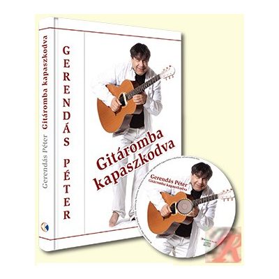 GITÁROMBA KAPASZKODVA