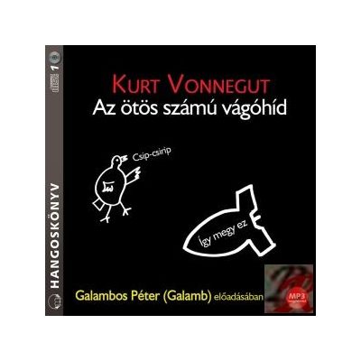 AZ ÖTÖS SZÁMÚ VÁGÓHÍD - hangoskönyv