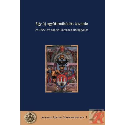 EGY ÚJ EGYÜTTMŰKÖDÉS KEZDETE