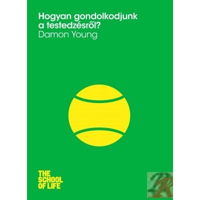 HOGYAN GONDOLKODJUNK A TESTEDZÉSRŐL?