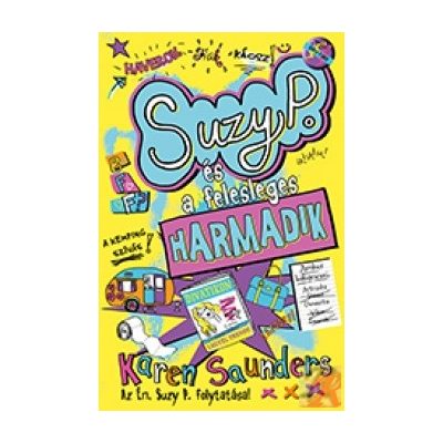 SUZY P. ÉS A FELESLEGES HARMADIK