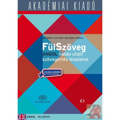 FÜLSZÖVEG ANGOL HALLÁS UTÁNI SZÖVEGÉRTÉS FELADATOK C1