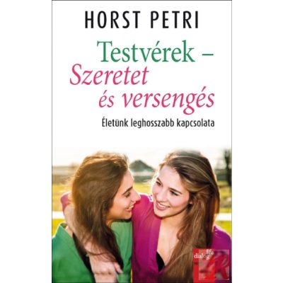TESTVÉREK - SZERETET ÉS VERSENGÉS