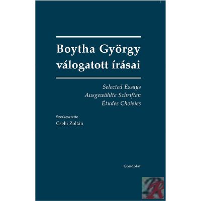 BOYTHA GYÖRGY VÁLOGATOTT ÍRÁSAI
