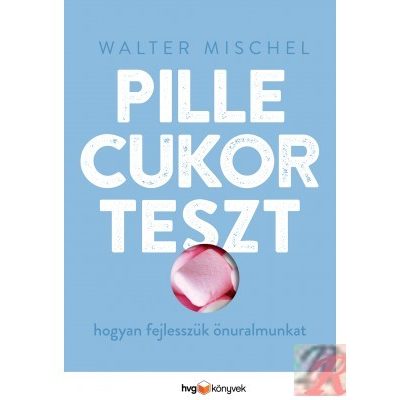 PILLECUKORTESZT - HOGYAN FEJLESSZÜK ÖNURALMUNKAT?