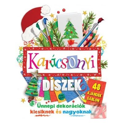 KARÁCSONYI DÍSZEK