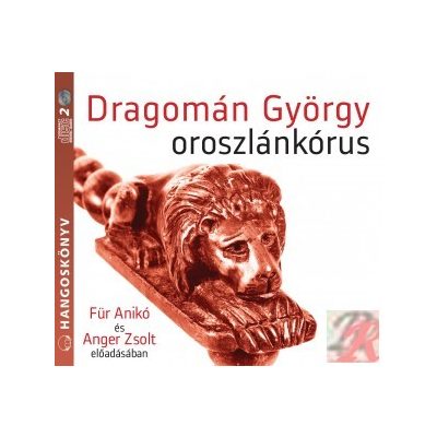 OROSZLÁNKÓRUS - hangoskönyv
